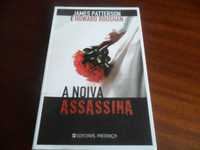 "A Noiva Assassina" de James Patterson e Howard Roughan - 1ª Ed. 2007