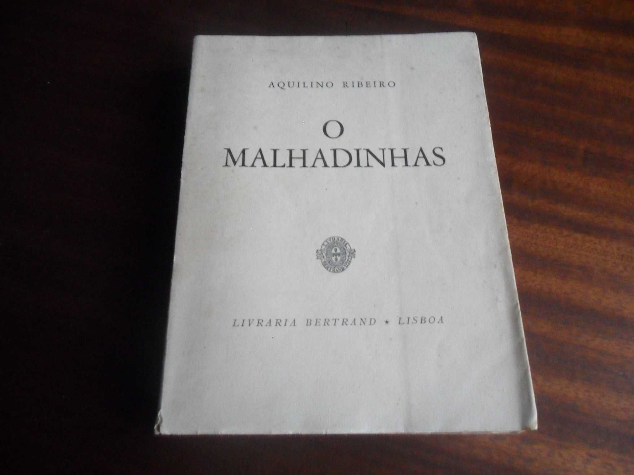 "O Malhadinhas" + "Mina de Diamantes" de Aquilino Ribeiro - 1ª Ed 1958