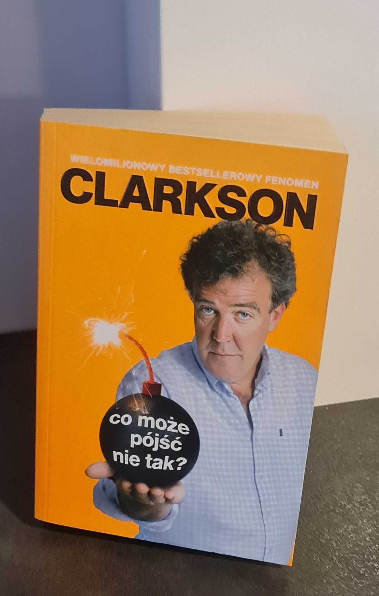 Jeremy Clarkson "Co może pójść nie tak?"