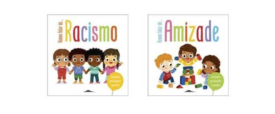 Vamos Falar de… Racismo/ Amizade