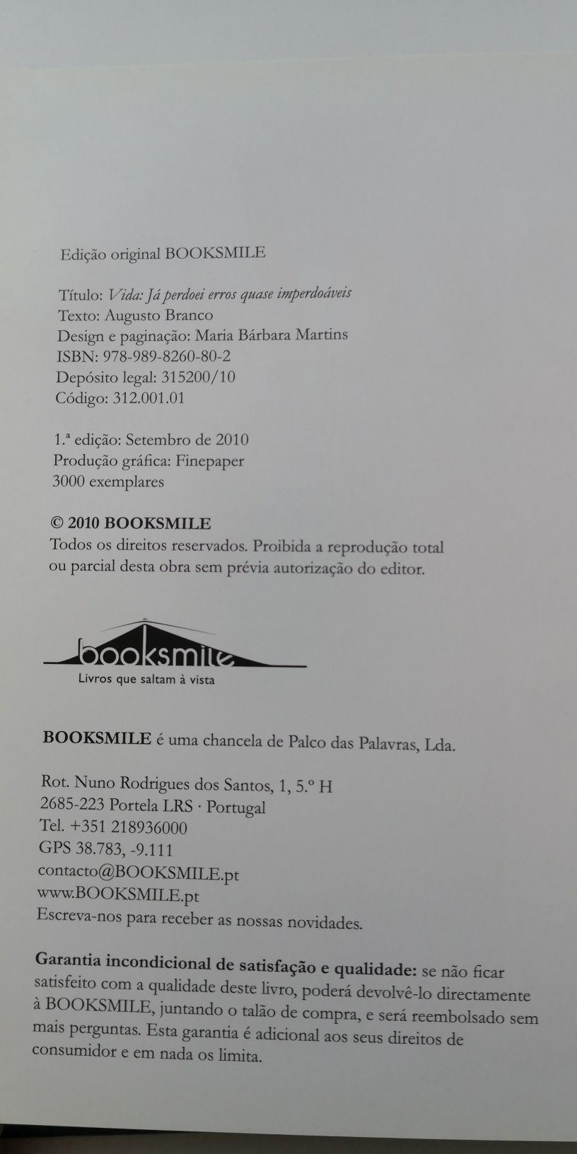 Vida: Já perdoei erros quase imperdoáveis