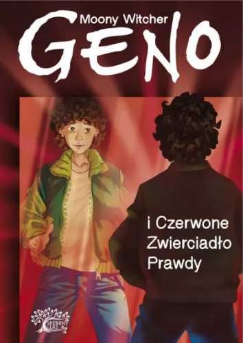 Geno i Czerwone Zwierciadło Prawdy - Moony Witcher