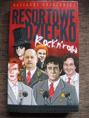 "Resortowe dziecko Rock'n'rolla" - książka Grzegorz Brzozowicz