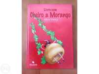 Livro com Cheiro a Morango de Alice Vieira