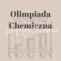 Korepetycje do Olimpiady Chemicznej od laureatki