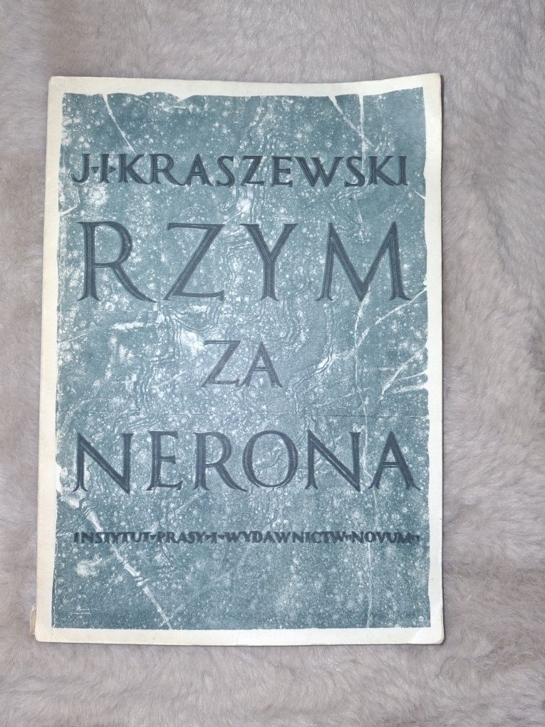 Rzym za Nerona
Józef Ignacy Kraszewski
