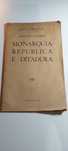 Monarquia, Republica e Ditadura - Eduardo de Almeida Saldanha (1932)