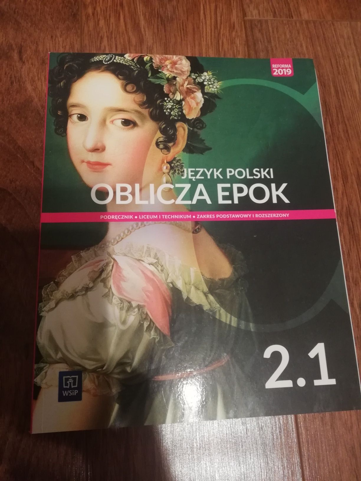 Język polski Oblicza epok 2.1 podr. do liceum i technikum