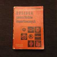 Książka"Obsługa samochodów importowanych"1965r.