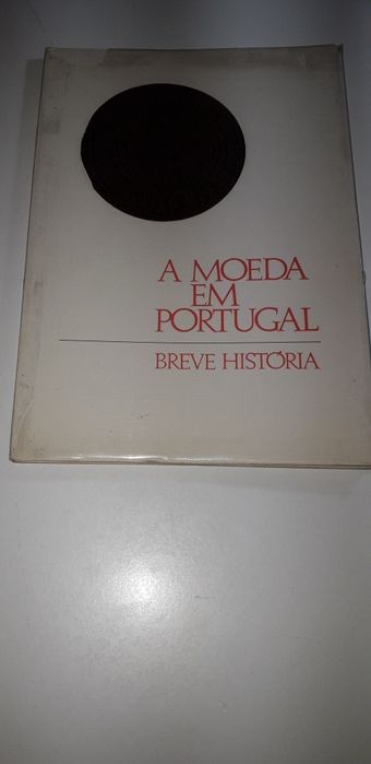 A Moeda em Portugal, Breve História (1971)