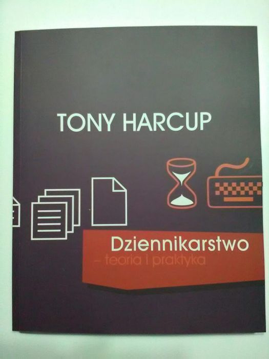 T. Harcup, Dziennikarstwo - książka NOWA