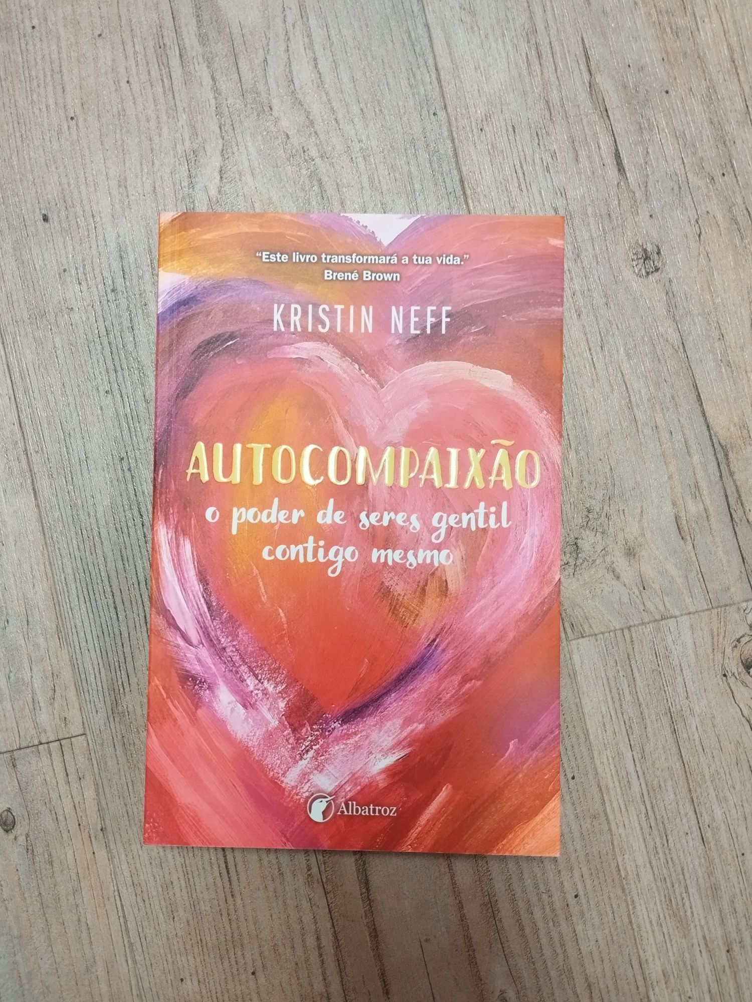 Livro Autocompaixão de Kristin Neff