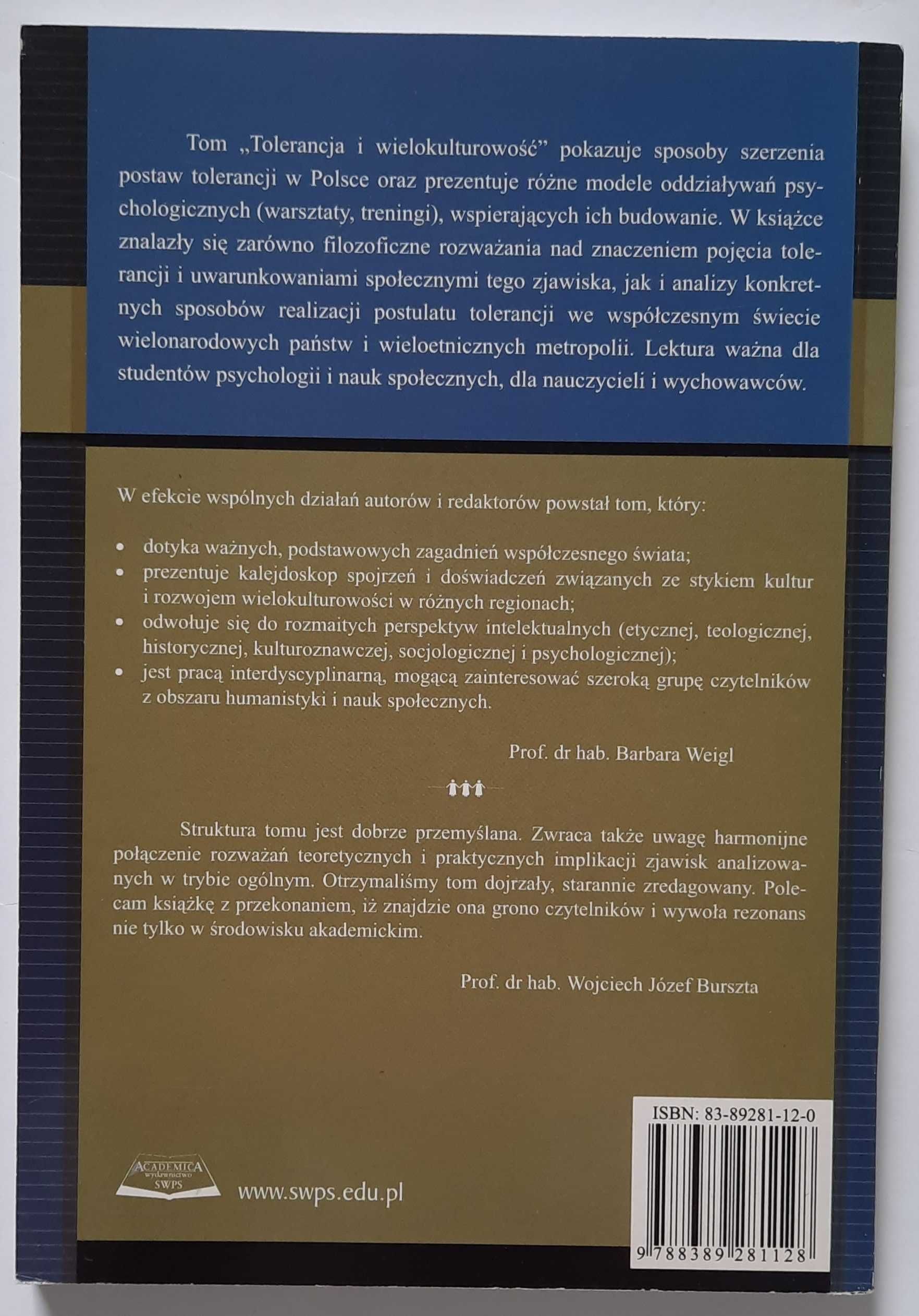 Tolerancja i wielokulturowość Agnieszka Borowiak Piotr Szarota