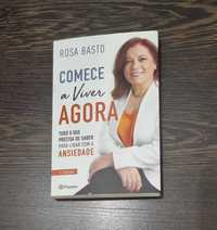 Livro Comece a Viver Agora de Rosa Basto + oferta dos portes