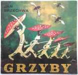 Grzyby - Jan Brzechwa wyd 1986 bajka wiersze dla dzieci