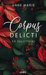 Corpus Delicti. Amare