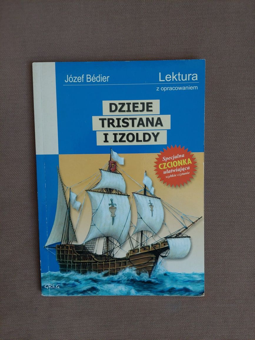 Dzieje Tristana i Izoldy Józef Bedier lektura z opracowaniem