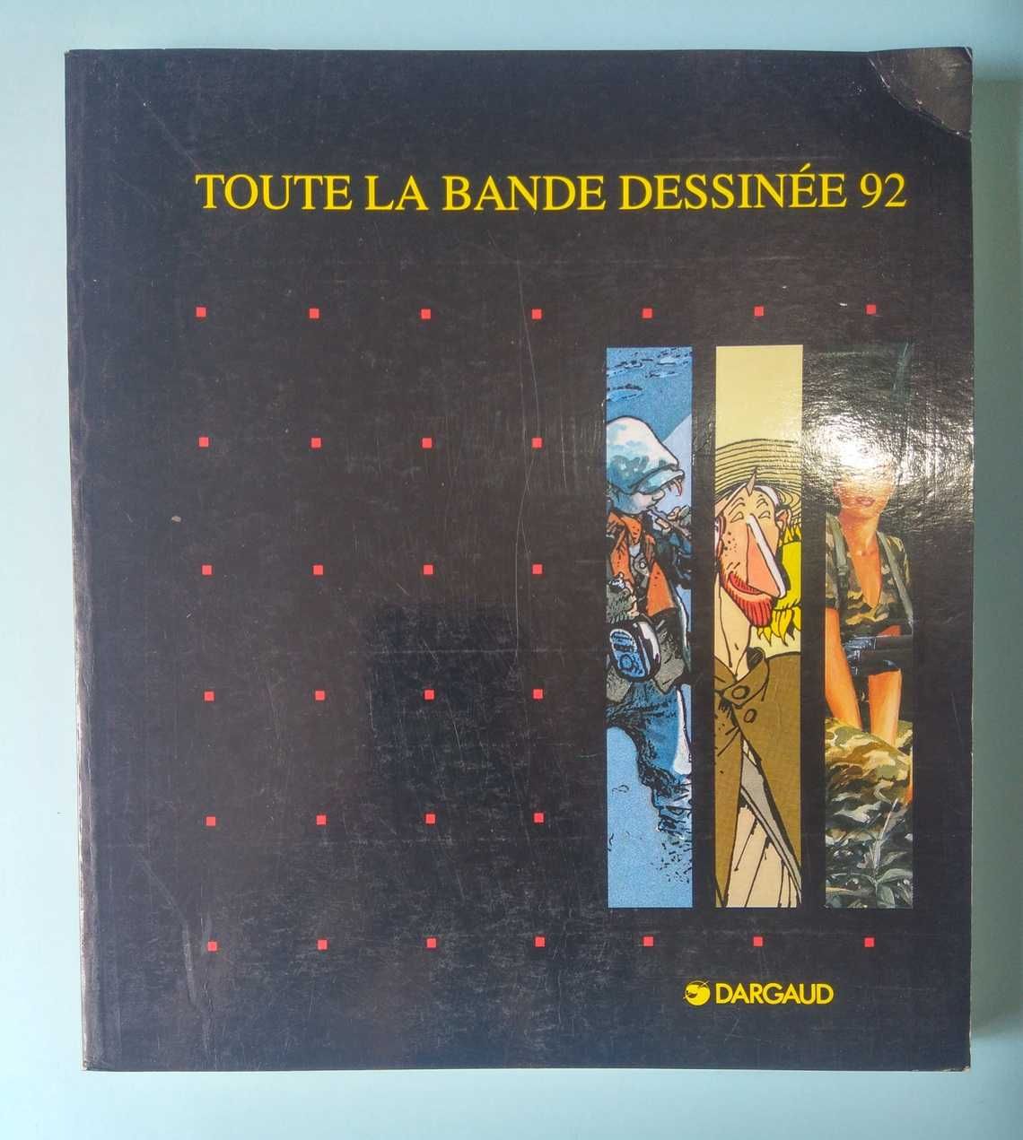 Toute la bande dessinée 92 - Dargaud - Bob de Moor e outros.