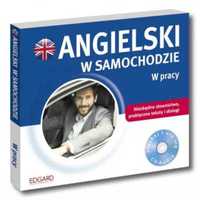 Angielski w samochodzie. W pracy + CD - praca zbiorowa