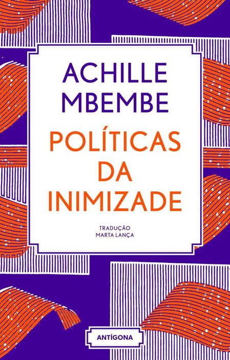 ACHILLE MBEMBE  «Critica da Razão Negra» + 3 títulos