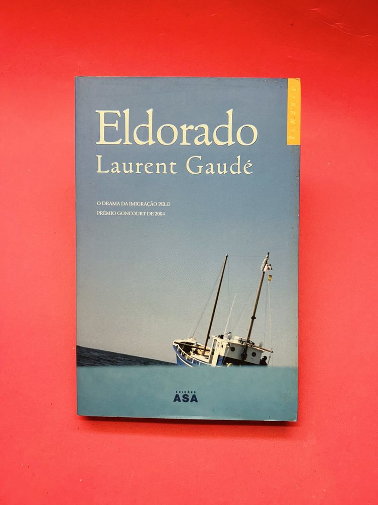 LAURENT GAUDÉ - ELDORADO