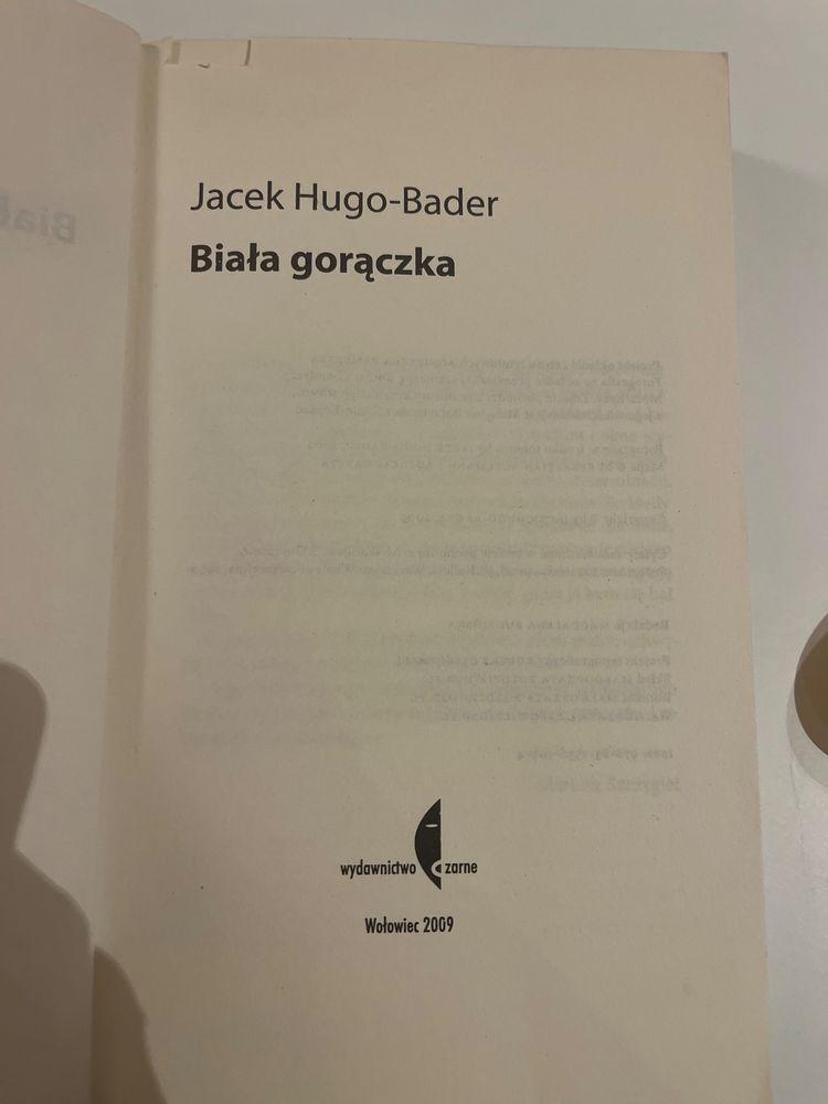 Biała gorączka Jacek Hugo-Bader Czarne