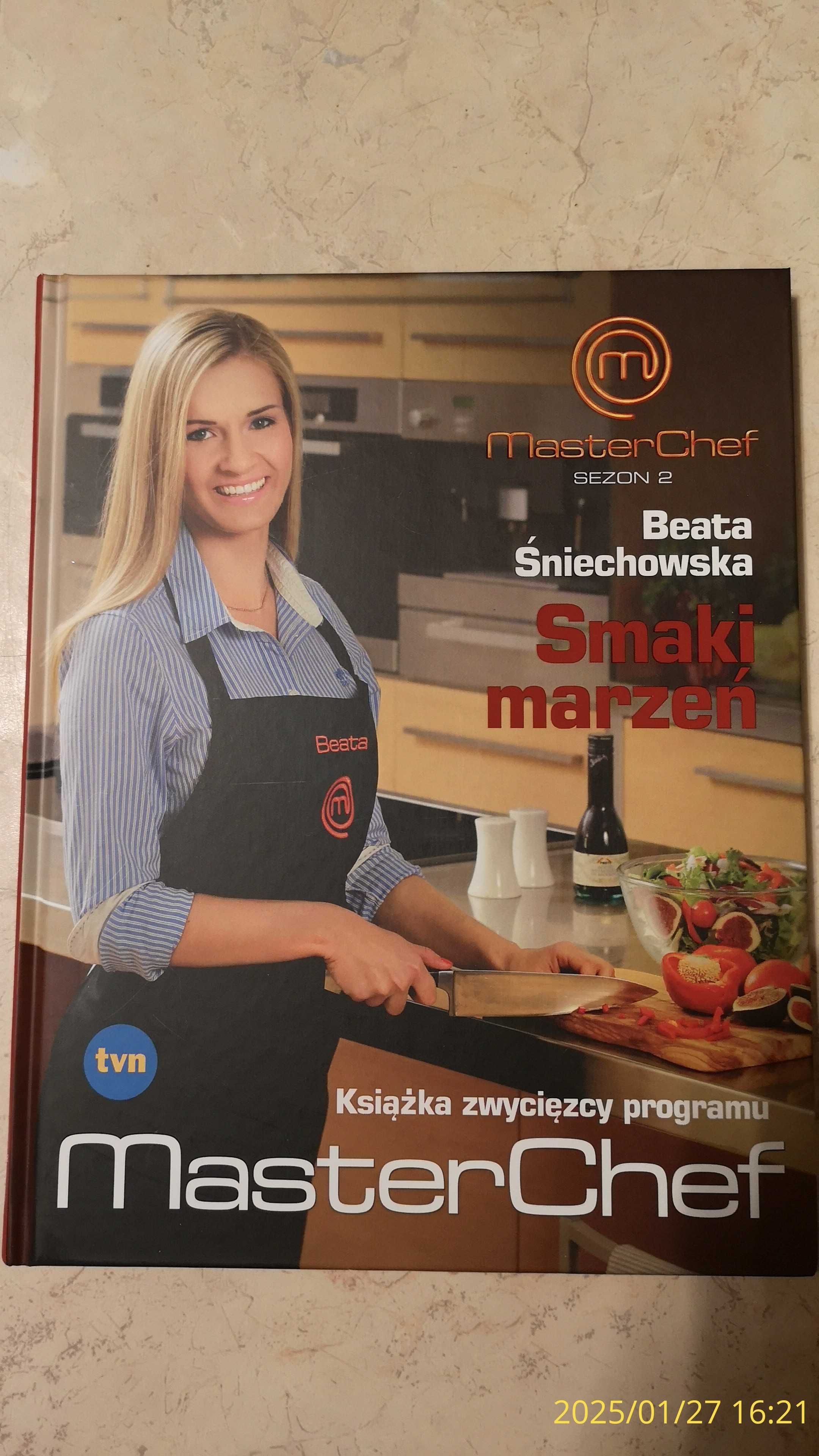 Nowa książka : Master Chef sezon 2. Beata Śniechowska. Smaki marzeń