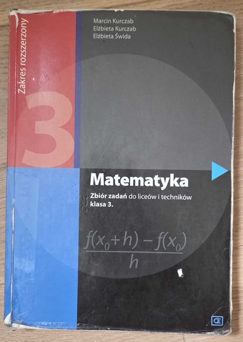 Matematyka zbiór zadań dla liceów i techników kl.3 zakres rozszerzony