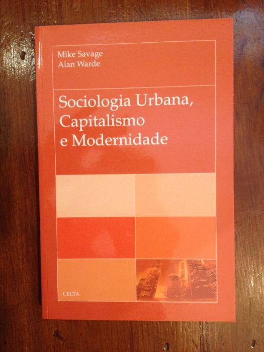 Mike Savage e Alan Warde - Sociologia Urbana