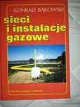 Sieci i instalacje gazowe Konrad Bakowski