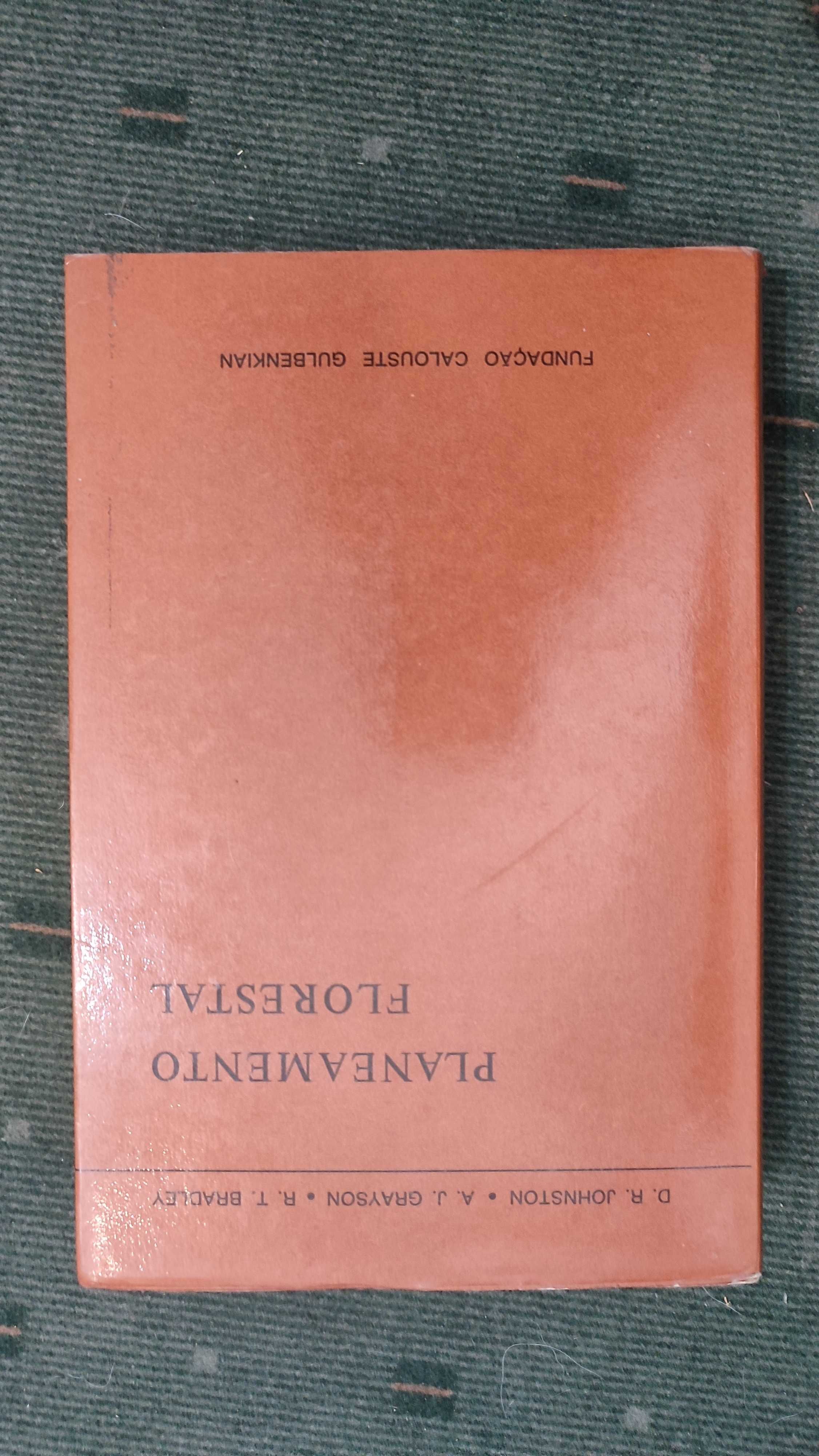 Planeamento Florestal - D. R. Johnston; A. J. Grayson; R. T. Bradley