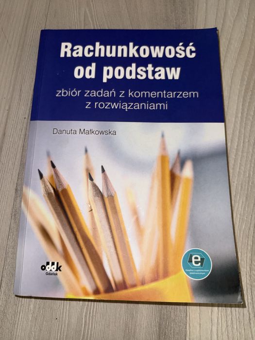 Rachunkowość od podstaw Danuta Małkowska