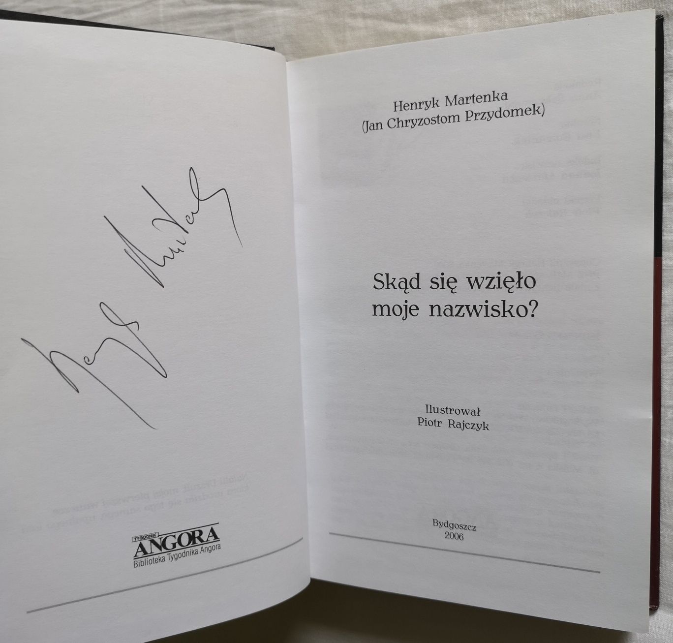Skąd się wzięło moje nazwisko - Henryk Martenka z autografem !!!