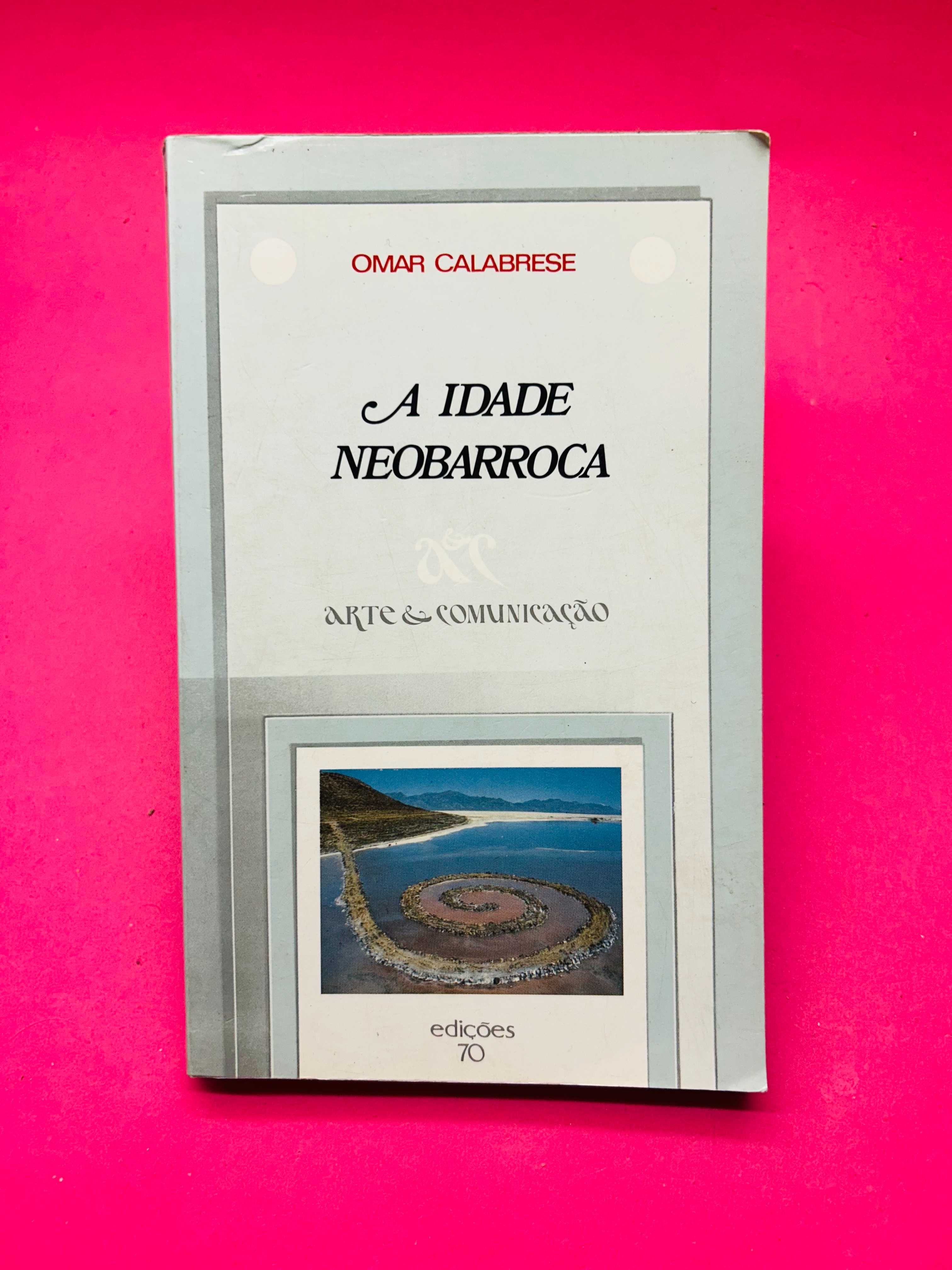 A Idade Neobarroca -Omar Calabrese