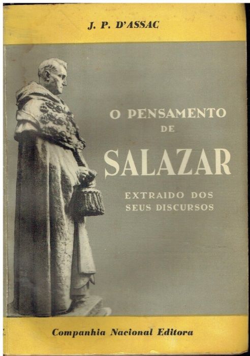 6300 O Pensamento de Salazr de J. P. D'Assc - Autografado