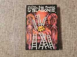 Na tronie w Blabonie - Wojciech Żukrowski