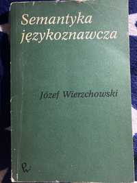 Semantyka językoznawcza Jan Wierzchowski