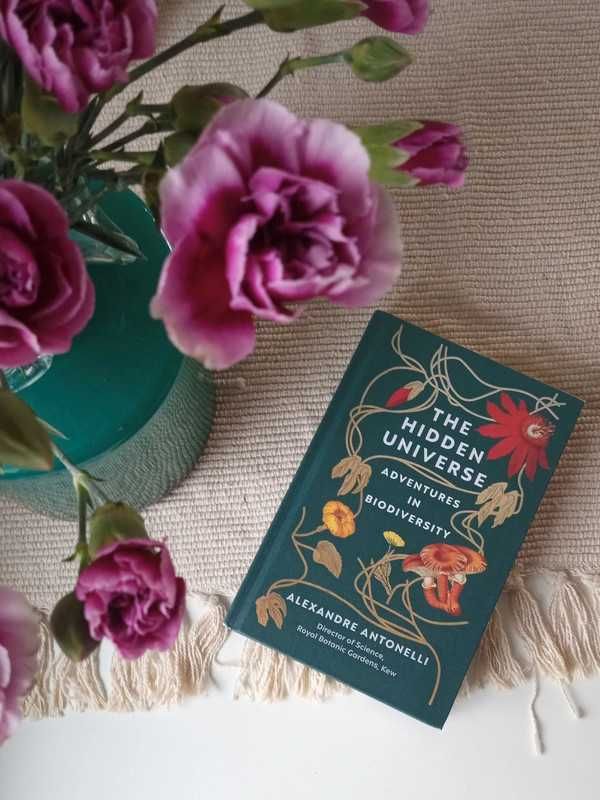The Hidden Universe, Adventures in Biodiversity, Alexandre Antonelli