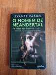 O homem de Neandertal - Em busca dos genomas perdidos, Svante Paabo