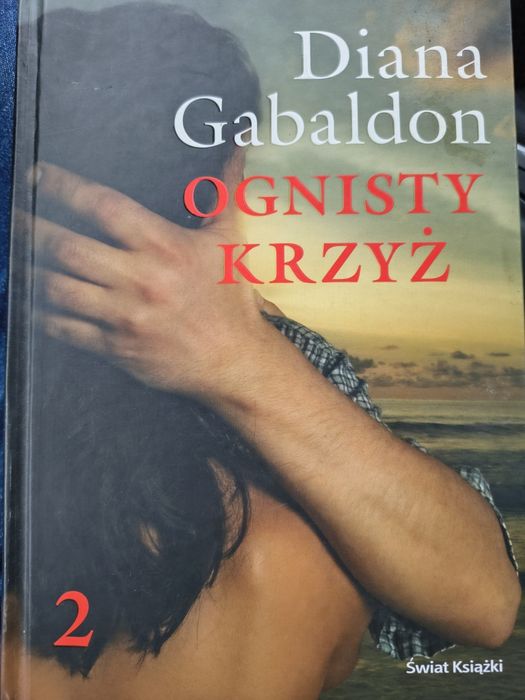 Diana Gabaldon - Ognisty krzyż Tom 2