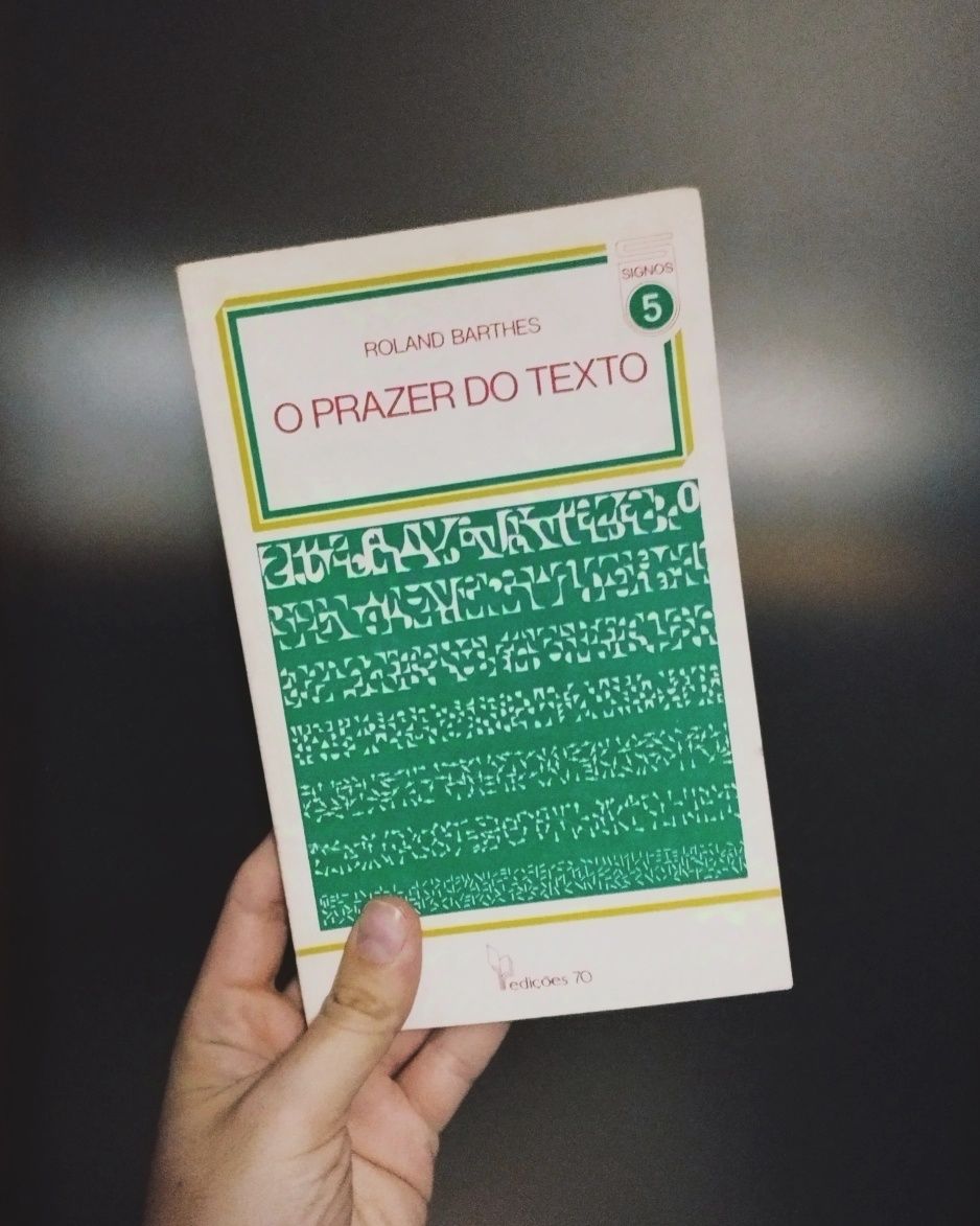 O Prazer do Texto (Roland Barthes)