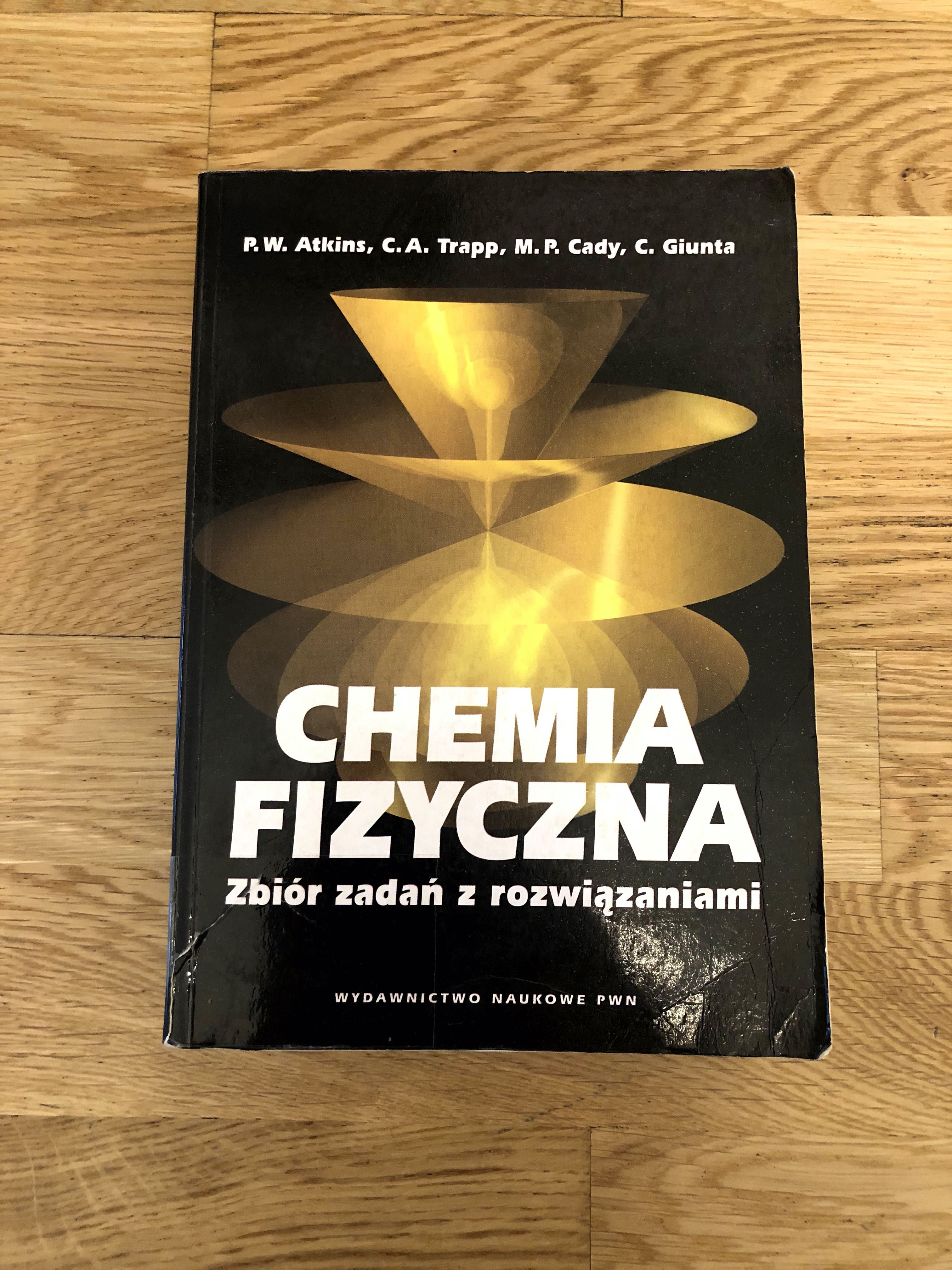 Atkins Chemia Fizyczna Zbiór Zadań PWN