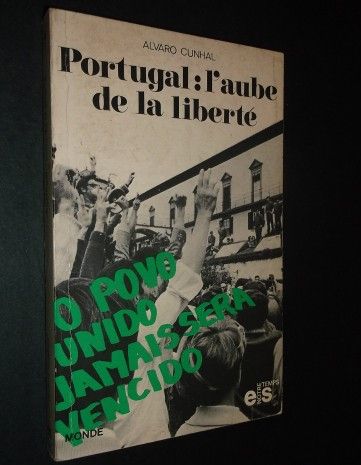 Álvaro Cunhal-Portugal;L`Aube de la Liberté