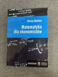 książka podręcznik Matematyka dla ekonomistów Marian Matłoka