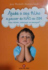 Livro Ajude o seu filho a passar do não  ao SIM