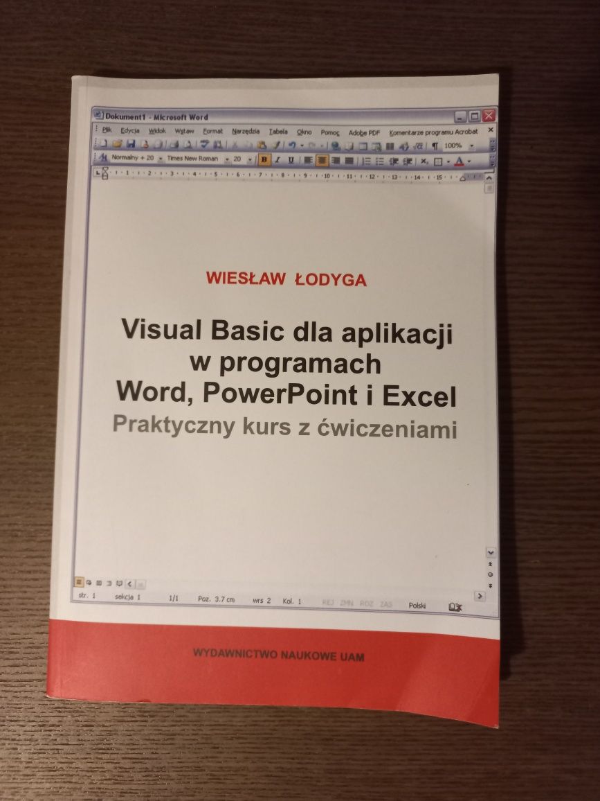 Wiesław Łodyga Visual Basic dla aplikacji w programach Word, PowerPoi