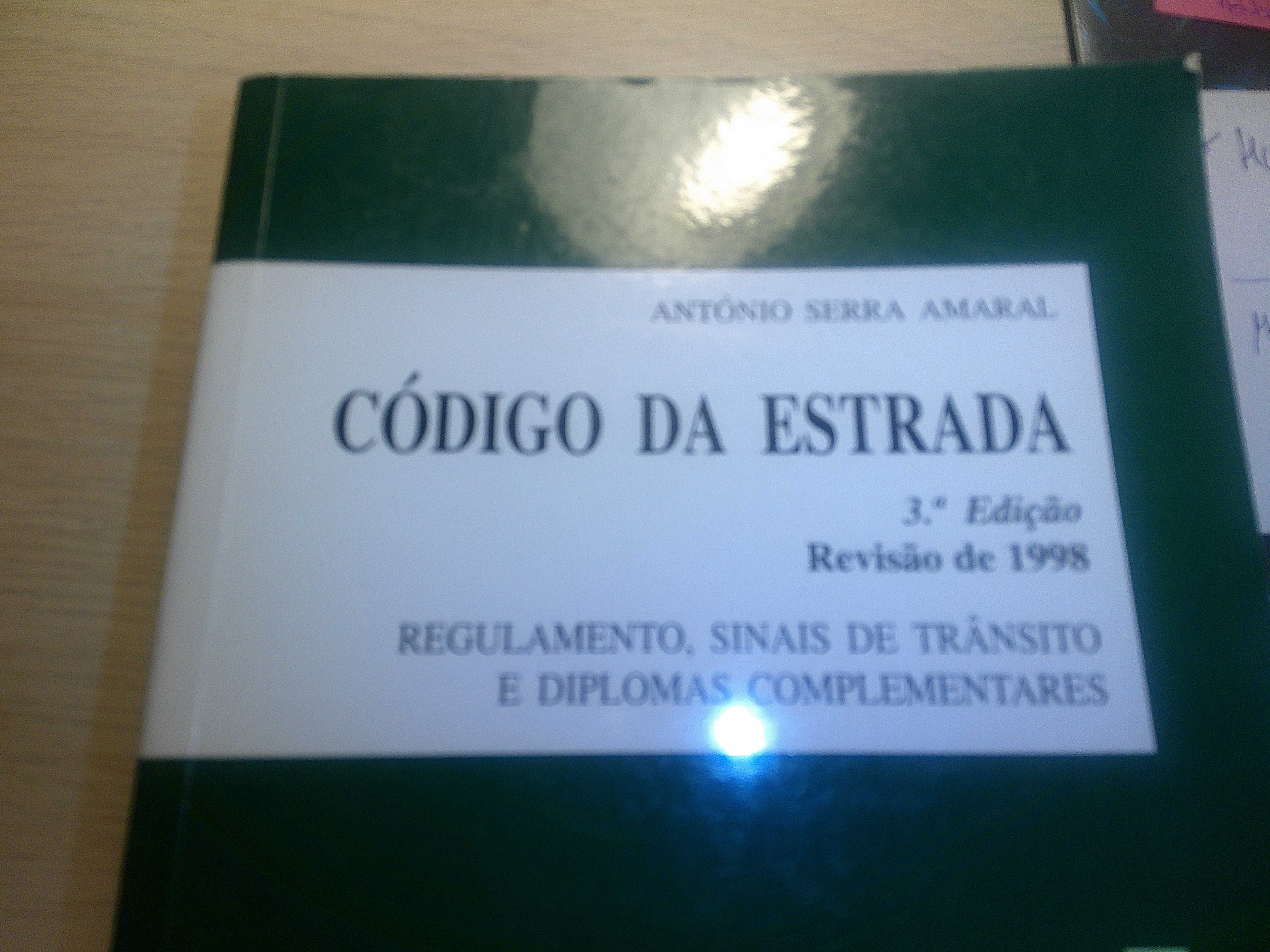 Código da Estrada - Antonio Serra Amaral - 3ª Edição 1998