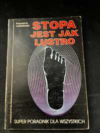 Stopa jest jak lustro