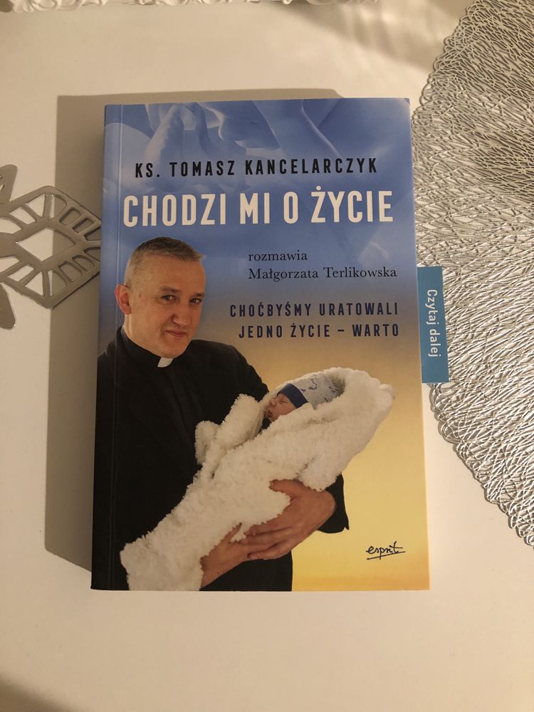 Książka Ks T Kancelarczyka „Chodzi mi o życie”