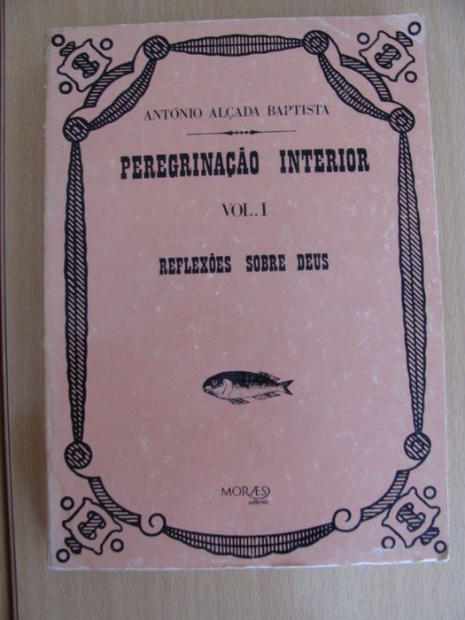 Peregrinação Interior de António Alçada Baptista